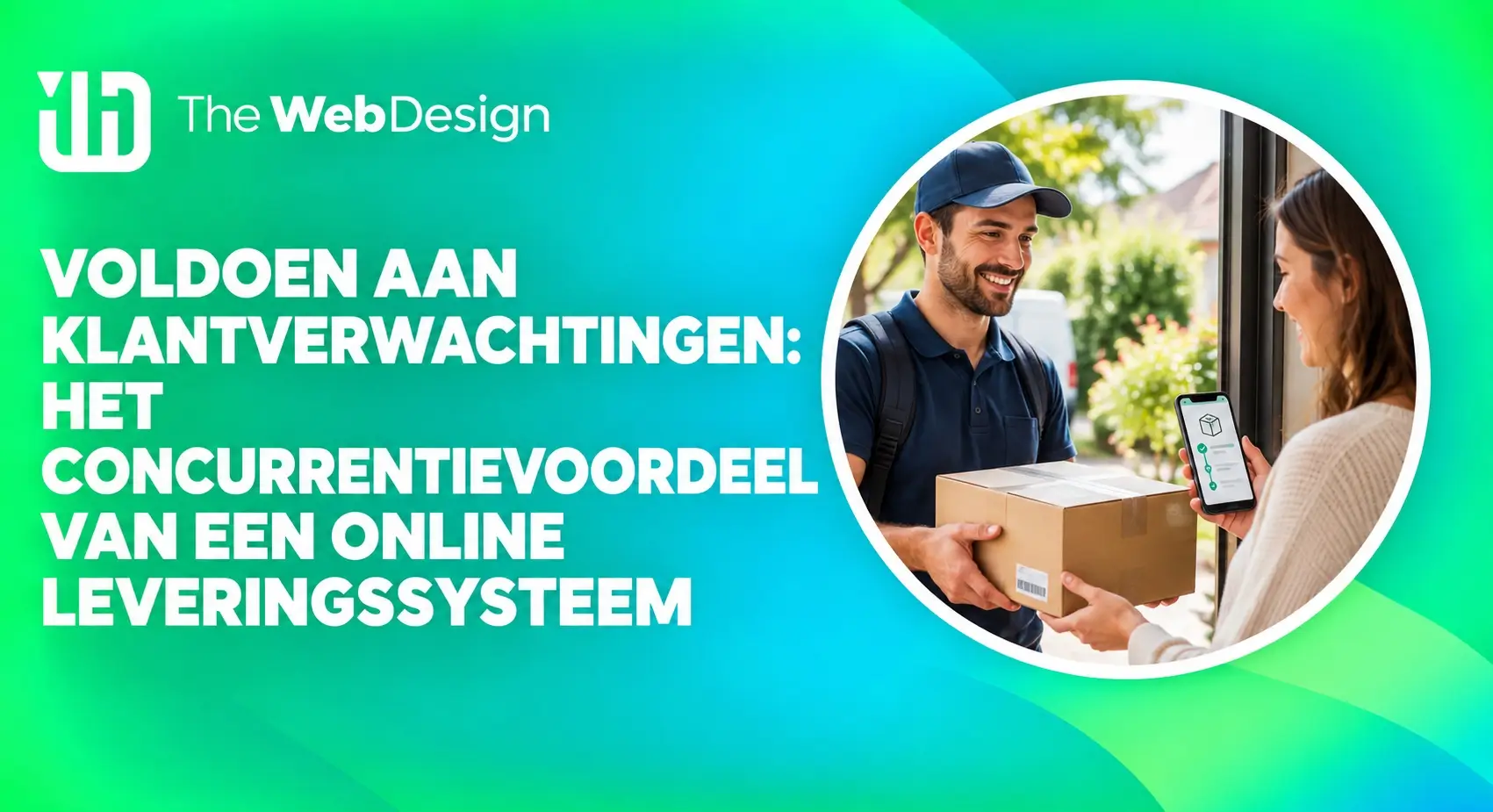online leveringssysteem klantverwachtingen concurrentievoordeel