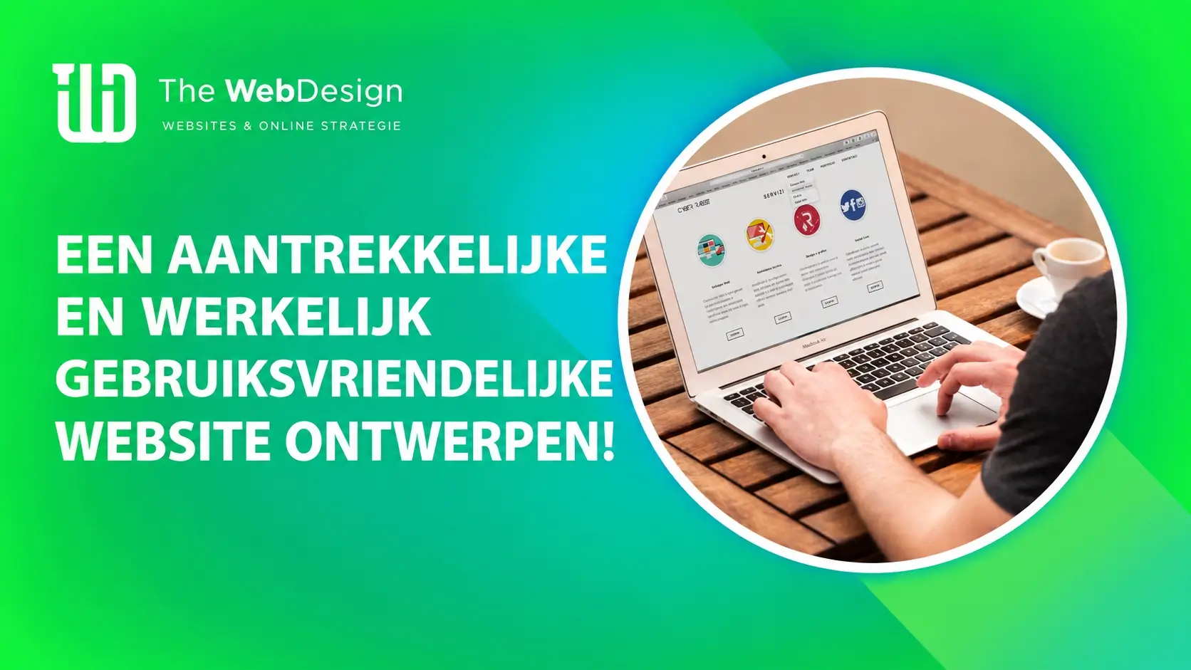 aantrekkelijke gebruiksvriendelijke website ontwerpen