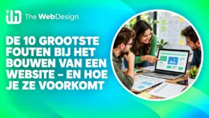 de 10 grootste fouten bij het bouwen van een website