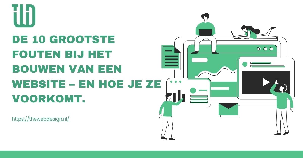 De 10 grootste fouten bij het bouwen van een website
