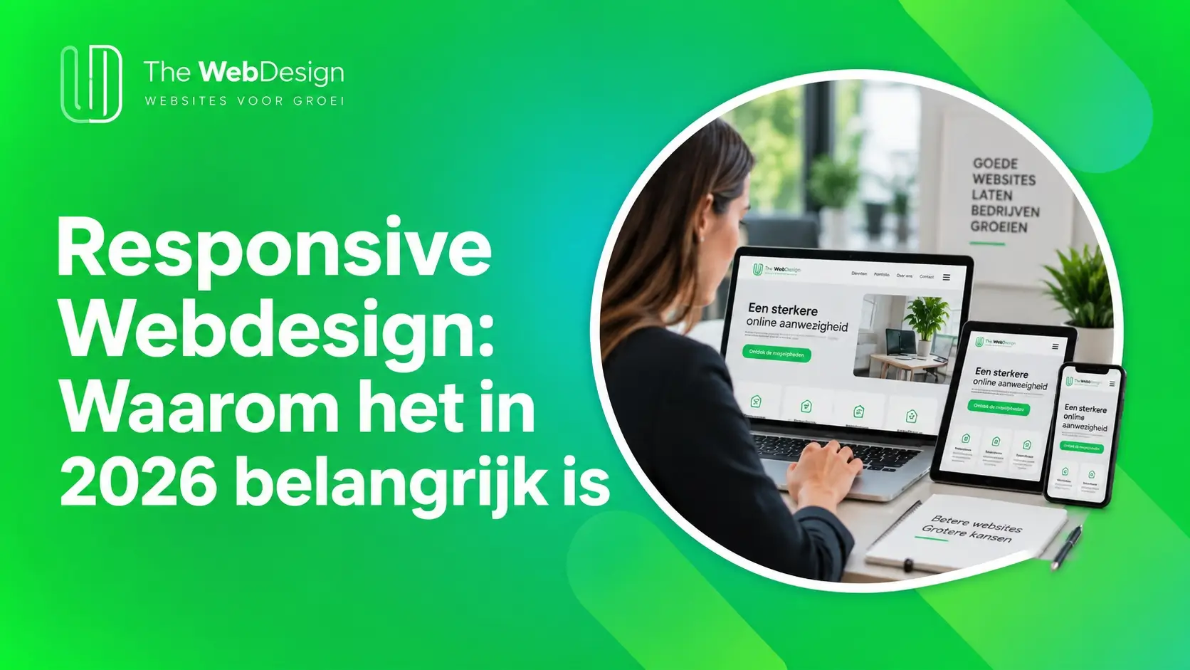 responsive webdesign waarom het in 2026 belangrijk is