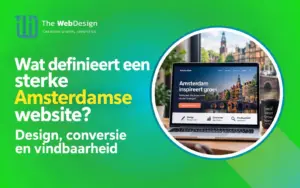 Wat definieert een sterke Amsterdamse website: design, conversie en vindbaarheid 75 sterke amsterdamse website design conversie vindbaarheid