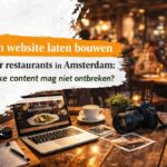 Een website laten bouwen voor restaurants in Amsterdam: welke content mag niet ontbreken? Een website laten bouwen voor restaurants in Amsterdam: welke content mag niet ontbreken?