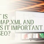 What is sitemap.xml and Why Is It Important for SEO?