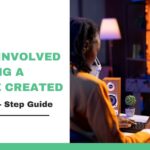 What’s Involved in Having a Website Created: A Step – by – Step Guide