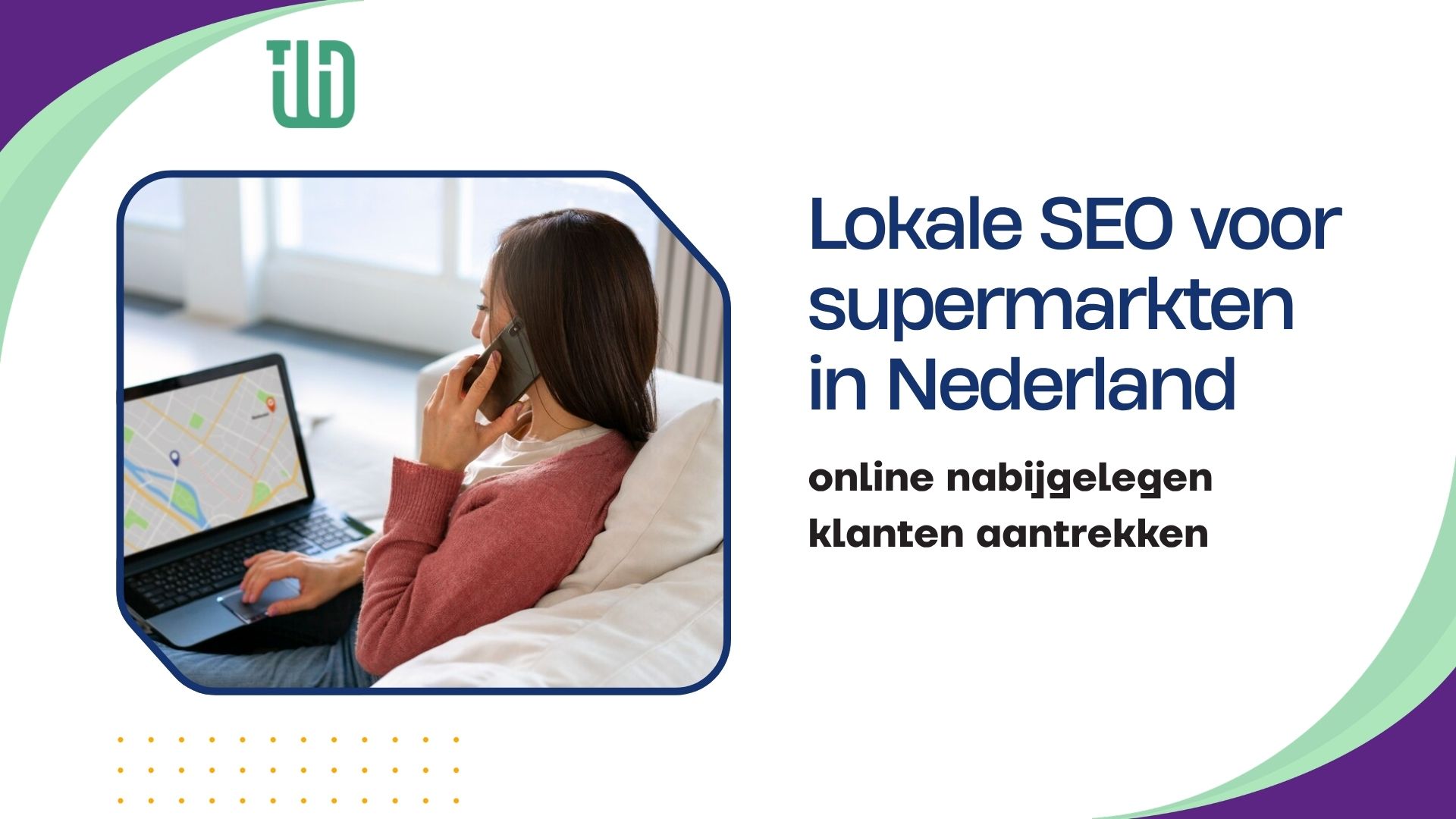 lokale seo voor supermarkten in nederland