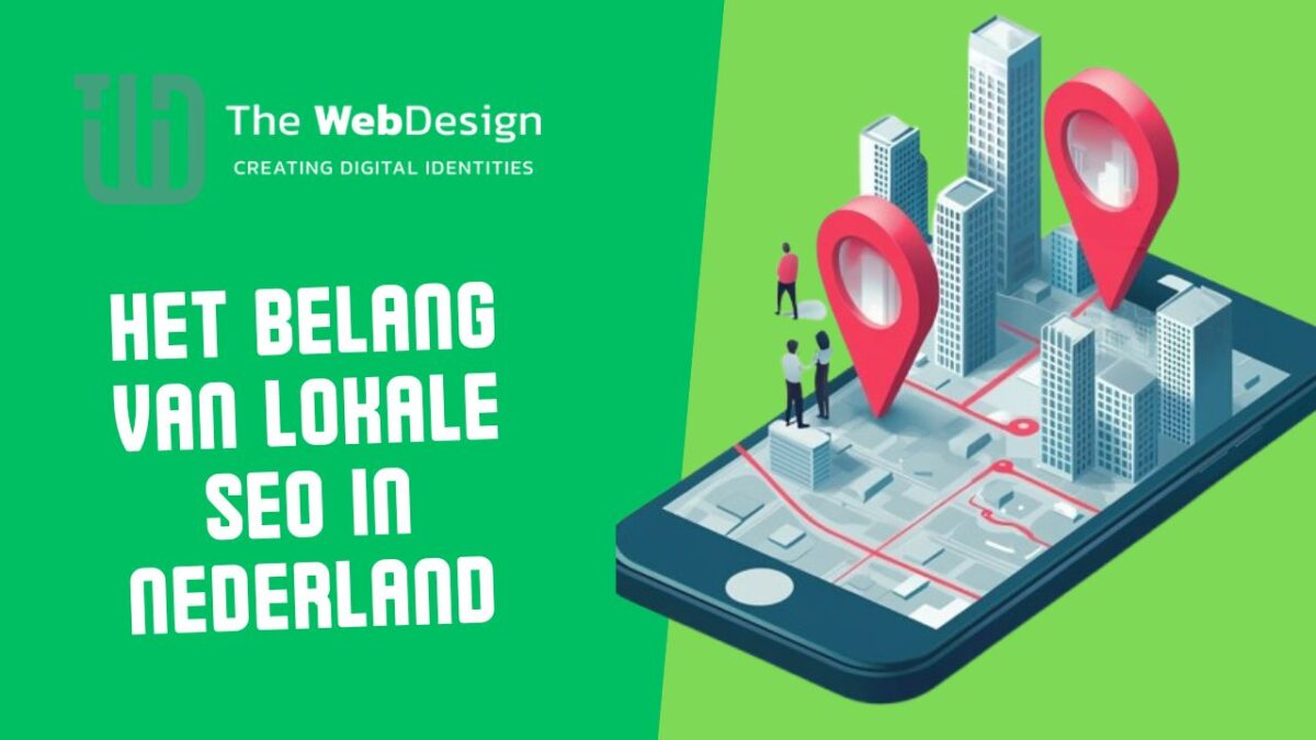 het belang van lokale seo in nederland