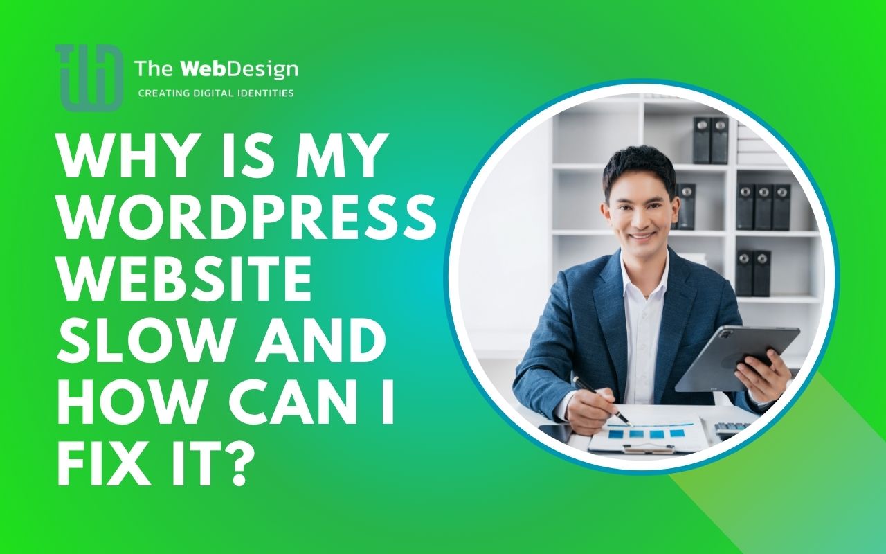why is my wordpress website slow